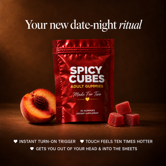 spicy cubes: #1 rated intimacy gummy for both